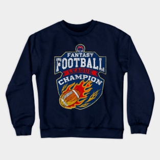 Fantasy Football League Champion Crewneck Sweatshirt